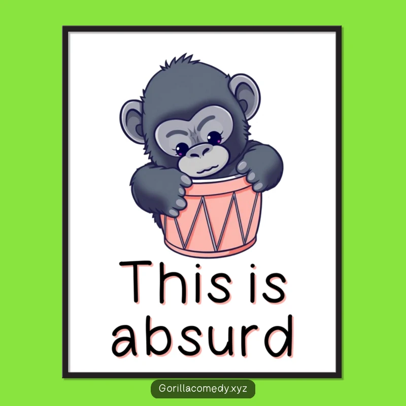 Funny Gorilla Drum Art Poster: Curious Primate's Tiny Fit, Hilarious Wall Decor