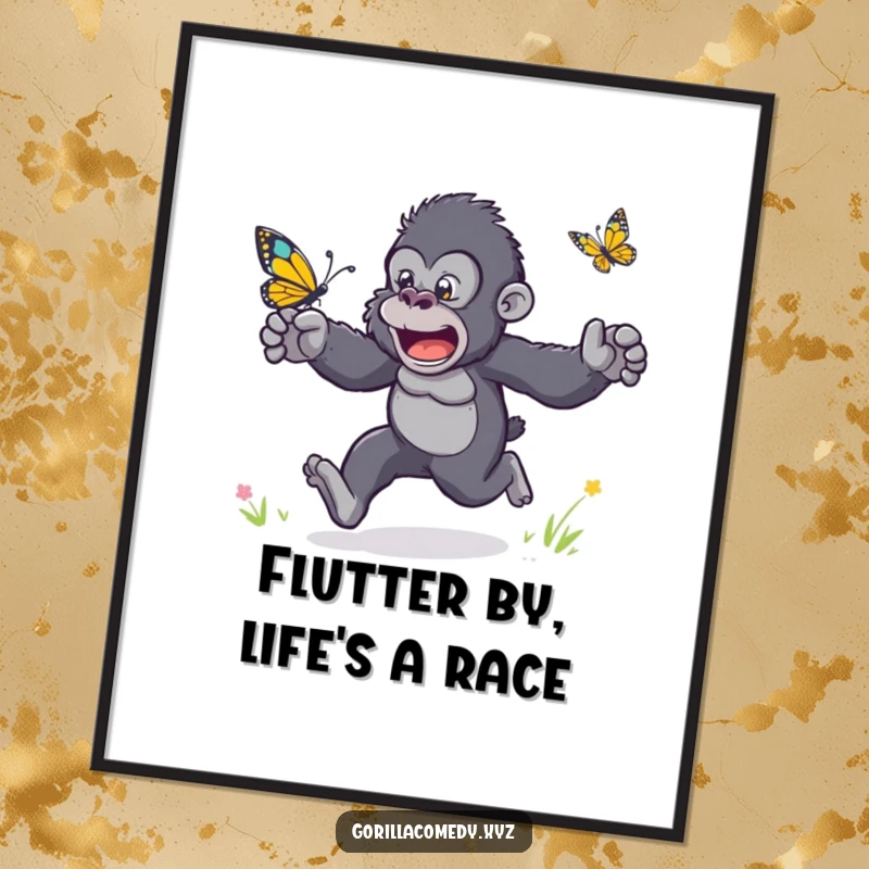 Funny free printable wall art showing a gorilla wildly racing a butterfly with arms flailing in exuberant pursuit.