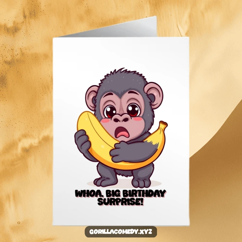 Funny Free Printable Birthday Card: Surprised gorilla with wide eyes holding an absurdly large banana, a comical downloadable.