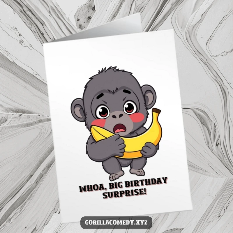 Funny Free Printable Birthday Card: Surprised gorilla with wide eyes, struggling to hold a comically oversized banana.