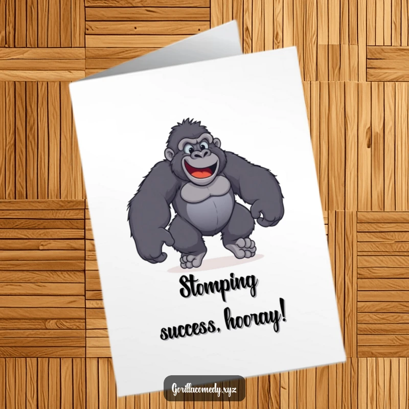 Funny free printable congratulations card of a gorilla with enormous, happy feet stomping playfully to celebrate achievements.