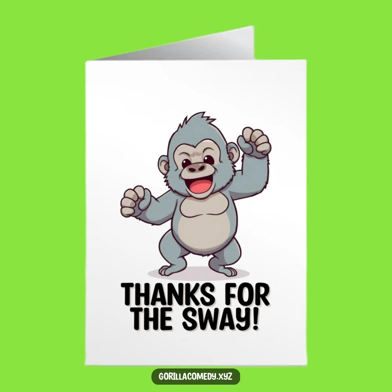 Funny Gorilla Dance Thank You Card Free Printable: Wobbly Thanks Downloadable Gift