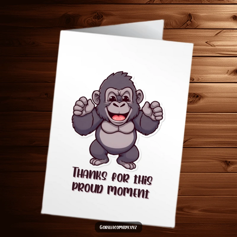 Free Printable Thank You Card of a cheerful gorilla proudly beating its chest rhythmically to express sincere gratitude.
