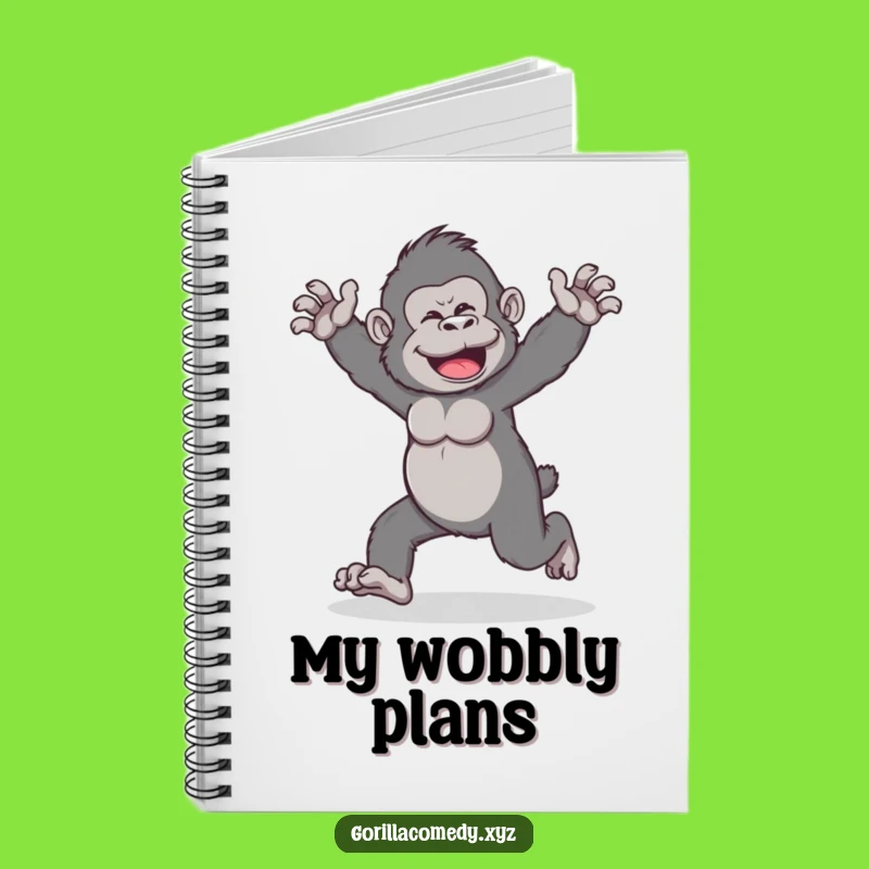 Funny Gorilla Walk Notebook: Jot Down Funny Thoughts with Wobble Flair